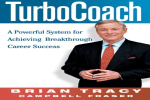 TurboCoach: a powerful system for achieving breakthrough career success